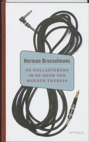 Herman  Brusselmans - De dollartekens in de ogen van moeder Theresa