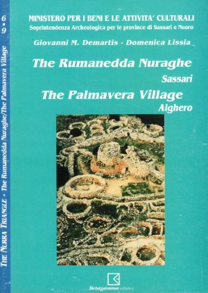 Giovanni M Demartis - The Rumanedda nuraghe Sassari | The Palmavera village Alghero