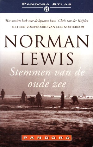 Norman  Lewis - Stemmen van de oude zee