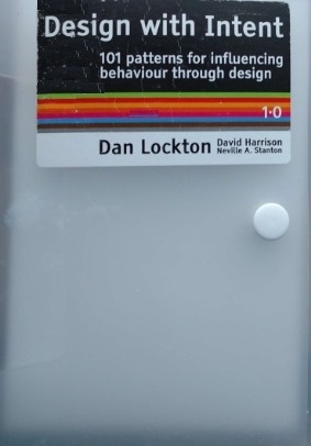 Dan  Lockton - Design with intent