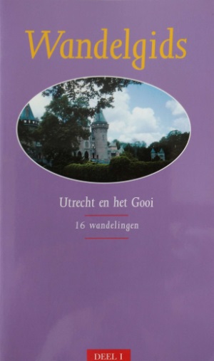M  Pelgrim - Wandelgids Utrecht en het Gooi