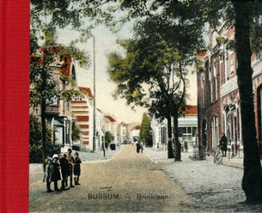 Roel  Rozenburg - Bussum Naarden 1908 | 2008 een eeuw verstreken